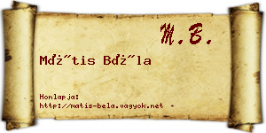 Mátis Béla névjegykártya